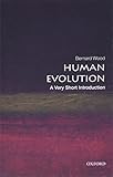  Human Evolution: A Very Short Introduction