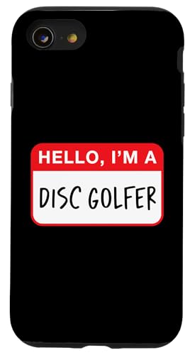 ����ɂ��́AI'm a Disc Golfer - Funny �X�}�z�P�[�X iPhone SE (2020) / 7 / 8 �p