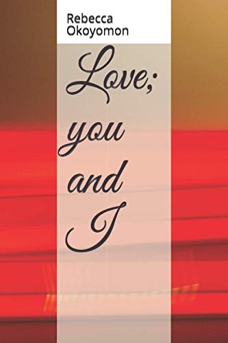Love; you and i