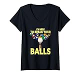 donna divertente biliardo da biliardo con scritta i'm here to break your balls maglietta con collo a v