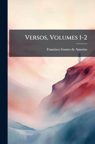 Versos, Volumes 1-2 (Portuguese Edition)