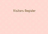 visitors register: visitor log book, reservation book for restaurant