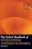 The Oxford Handbook of International Antitrust Economics, Volume 1