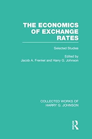 The Economics of Exchange Rates: Selected Studies book cover