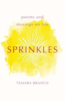 Paperback Sprinkles: Poems and Musings on Life Book