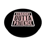 Zoom IMG-1 straight outta patience funny girls Zoom IMG-1 straight outta patience funny girls