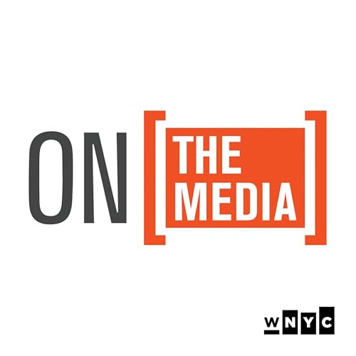 On the Media Podcast Por WNYC Studios arte de portada
