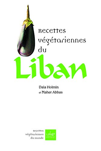 Télécharger Recettes végétariennes du Liban Livre PDF Gratuit