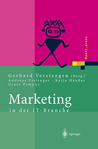 Marketing in der IT-Branche (Xpert.press) (German Edition)
