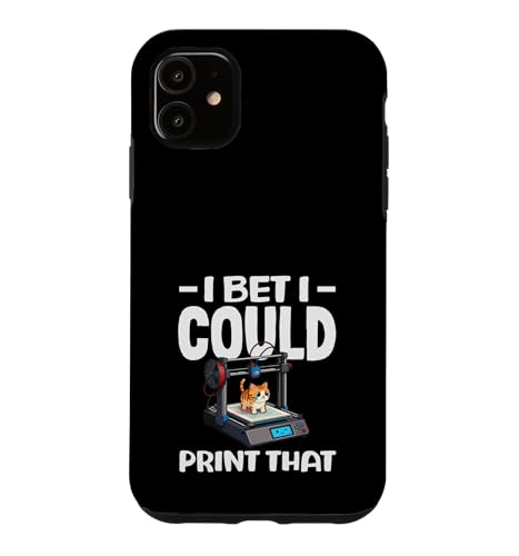 I Bet I Could Print That Funny 3D�v�����g �L�D�� �X�}�z�P�[�X iPhone 11 �p