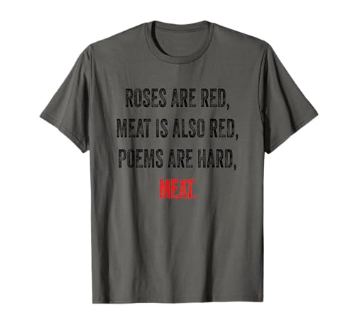Funny Meat Eater Quote Meme Carnivore T-Shirt