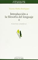 INTRODUCCION A LA FILOSOFIA DEL LENGUAJE. VOL 2 (Spanish Edition) 8476583427 Book Cover