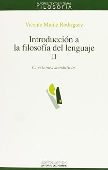 Paperback INTRODUCCION A LA FILOSOFIA DEL LENGUAJE. VOL 2 (Spanish Edition) [Spanish] Book
