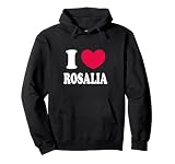 I Love Rosalia Sudadera con Capucha