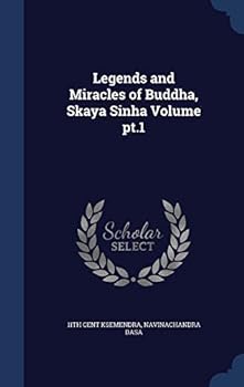 Hardcover Legends and Miracles of Buddha, Skaya Sinha Volume pt.1 Book