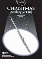 Christmas playalong for flute: Ten popular carols & songs (Guest spot) 0711970254 Book Cover