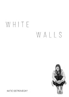 White Walls 1545197741 Book Cover