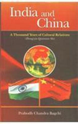 India and China: A Thousand Years of Cultural Relations Zong-yin Qiannian Shi: A Thousand Years of C