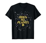 THERE IS NO PLANET B