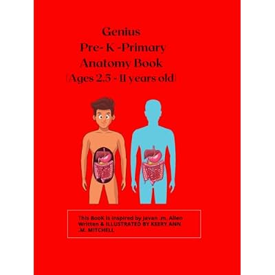 Genius Pre-K - Primary Anatomy Book, (Ages 2.5 - 11 years old)