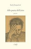 Alle Porte Dell'atto - 2