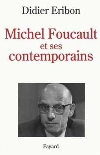 Couverture de Michel Foucault et ses contemporains
