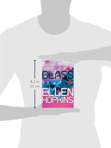 Glass (The Crank Trilogy)