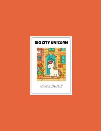 Big City Unicorn: Coloring Fun