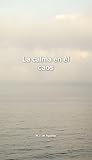  La calma en el caos: El arte de estar en paz sin huir (Brújula Interior nº 1)