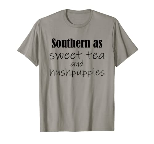 Photo de Funny Southern As Sweet Tea et Hushpuppies Mimi, Foodies T-Shirt