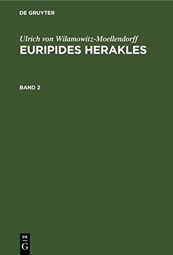 Ulrich Von Wilamowitz-Moellendorff: Euripides Herakles (2)