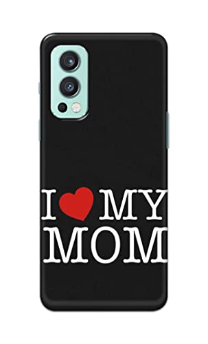 Image of PRINTFIDAA I Love My Mom Hard Back Cover for OnePlus Nord 2 (5G) Back Cover -(P6) KAT1006