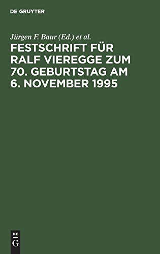Festschrift für Ralf Vieregge zum 70. Geburtstag am 6. November 1995 (German Edition)
