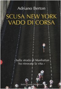 Scusa New York, vado di cors