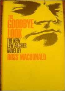 THE GOODBYE LOOK LEW ARCHER B005OPCWH0 Book Cover