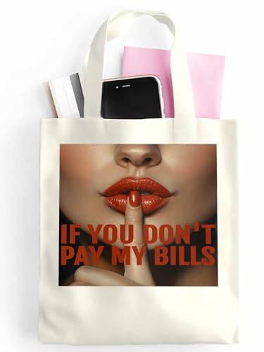 Canvas Tote Bag Red Lip If You Don't Pay My Bills Reusable Grocery Shopping Bag,Shoulder Tote Bags for Women Travel Work Gym2