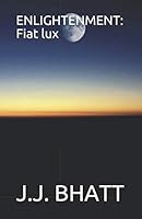 ENLIGHTENMENT: Fiat lux 1795565373 Book Cover