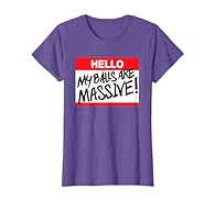 Humorous novelty item design. Hello My Balls Are Massive Shirt, Lightweight, Classic fit, Double-needle sleeve and bottom hem