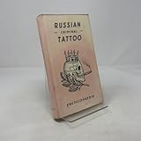 Russian Criminal Tattoo Encyclopaedia