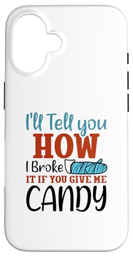 I'll Tell You How I Broke It - Broken Arm Case for iPhone 16