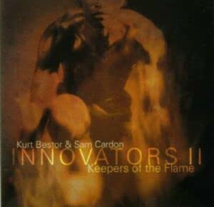 Innovators 2: Keepers of the Flame [Audio CD] Cardon and Bestor