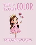 The Truth in Color