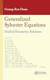 Generalized Sylvester Equations: Unified Parametric Solutions