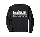 Funny Boston Weather Quote Funny Boston Souvenir Sweatshirt