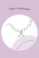 The Courtesan 1499641567 Book Cover