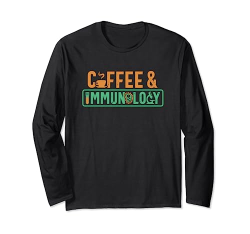 Kaffee Und Immunologie Immunologe Zellbiologie Coffeeholic Langarmshirt