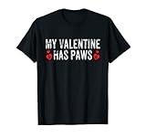 my valentine day has paws carino cuore divertente san valentino cat dog maglietta