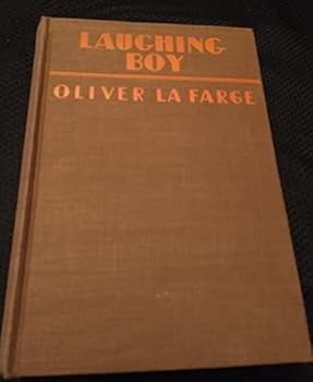 Rare 1929 ~ Laughing Boy ~ Oliver La Farge ~ 1st Edition