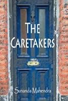 The Caretakers 9556716734 Book Cover
