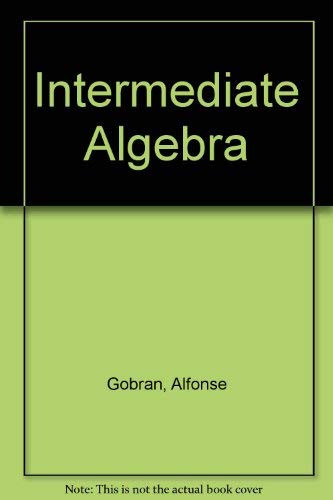 Intermediate Algebra      Subsequent Edition